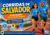Corridas em Salvador 2026: Calendário Completo de Corridas de Rua, Meias e Maratonas Calendário de corridas de Salvador 2026 atualizado de julho a dezembro