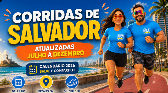 Corridas em Salvador 2026: Calendário Completo de Corridas de Rua, Meias e Maratonas Calendário de corridas de Salvador 2026 atualizado de julho a dezembro